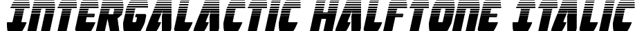 Intergalactic Halftone Italic